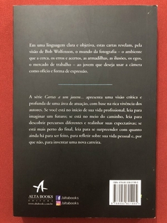 Livro - Cartas A Um Jovem Fotógrafo - Bob Wolfenson - Ed. Alta Books - Seminovo - comprar online