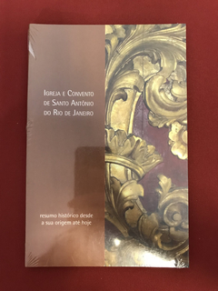 Livro - Igreja E Convento De Santo Antônio Do Rio - Novo