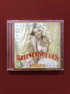 CD - Britney Spears - Circus - Nacional - Seminovo