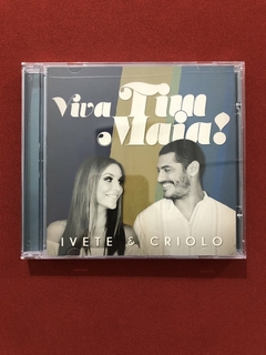 CD - Ivete & Criolo - Viva Tim Maia! - Nacional - Seminovo