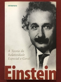 Livro - A Teoria Da Relatividade Especial E Geral - Albert Einstein - Contraponto