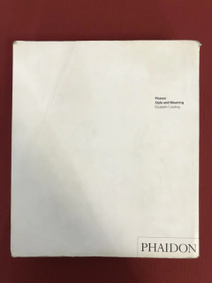 Livro - Picasso - Style And Meaning - Elizabeth Cowling - comprar online