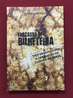Livro - Fracasso De Bilheteria - Mario Kuperman - Marco Zero - Seminovo