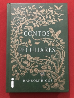 Livro - Contos Peculiares - Ransom Riggs - Ed. Intrínseca - Capa Dura