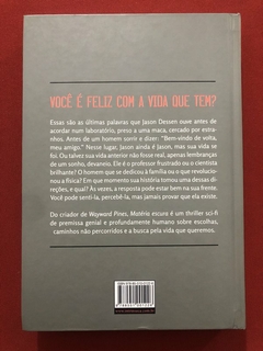 Livro - Matéria Escura - Blake Crouch - Intrínseca - Capa Dura - Seminovo - comprar online