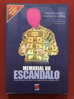 Livro - Memorial Do Escândalo - Gerson Camarotti - Ed. Geração Editorial