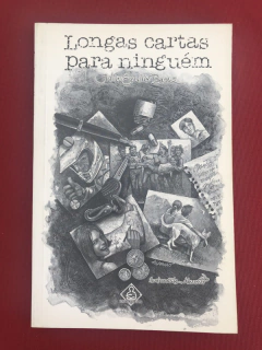 Livro - Longas Cartas Para Ninguém - Júlio Emílio Braz