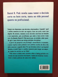 Livro - Quando: Os Segredos Científicos Do Timing Perfeito - Daniel H. Pink - Objetiva - comprar online