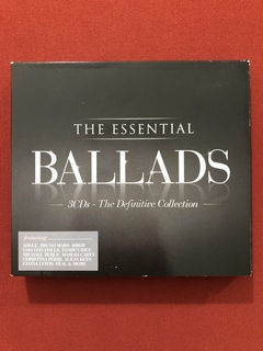 CD Triplo - The Essential Ballads - Digipack - Importado