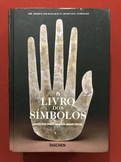 Livro - O Livro Dos Símbolos - Reflexões Sobre Imagens Arquetípicas - Taschen