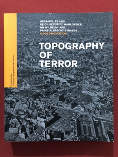 Livro - Topography Of Terror - Stiftung Topographie des Terrors