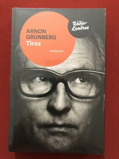 Livro - Tirza - Arnon Grunberg - Ed. Rádio Londres - Novo