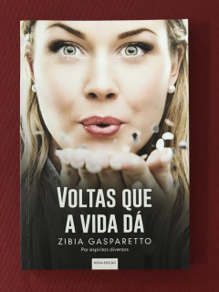 Livro - Voltas Que A Vida Dá - Zibia Gasparetto - Seminovo