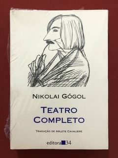 Livro - Teatro Completo - Nikolai Gógol - Editora 34 - Novo