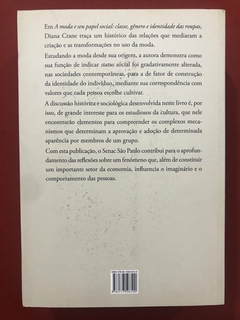 Livro - A Moda E Seu Papel Social - Diana Crane - Editora Senac - Seminovo - comprar online