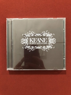 CD - Keane - Hopes And Fears - 2004 - Nacional - Seminovo