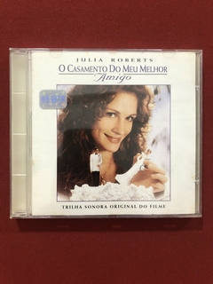 CD - O Casamento Do Meu Melhor Amigo - Trilha Sonora - Nac