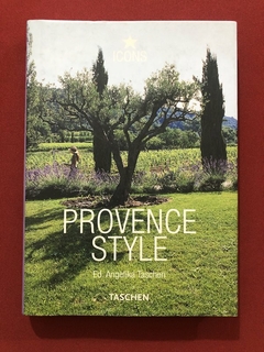 Livro - Provence Style - Angelika Taschen - Ed. Taschen