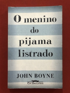 Livro - O Menino Do Pijama Listrado - John Boyne - Companhia Das Letras - Seminovo