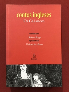 Livro - Contos Ingleses - Os Clássicos - Rubem Braga - Editora Ediouro