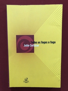 Livro - Todos Os Fogos O Fogo - Julio Cortázar - Civilização Brasileira - Seminovo