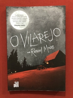 Livro - O Vilarejo - Raphael Montes - Suma De Letras - Seminovo