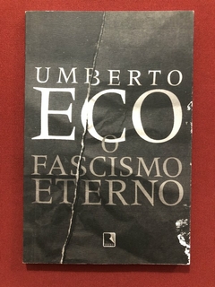 Livro - O Fascismo Eterno - Umberto Eco - Editora Record