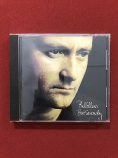 CD - Phil Collins - ...But Seriously - 1990 - Nacional