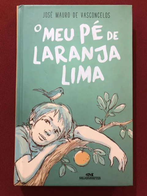 Livro - O Meu Pé De Laranja Lima - José Mauro - Capa Dura - Ed. Melhoramentos - Seminovo