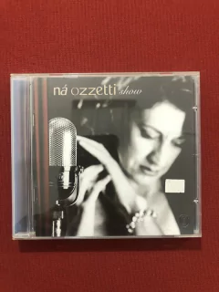 CD - Ná Ozzetti - Show - Meu Mundo Caiu - 2001 - Nacional