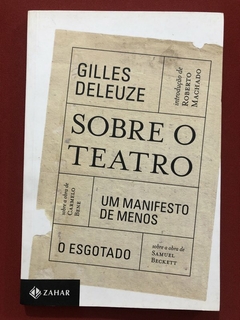 Livro - Sobre O Teatro - Gilles Deleuze - Editora Zaha - Seminovo