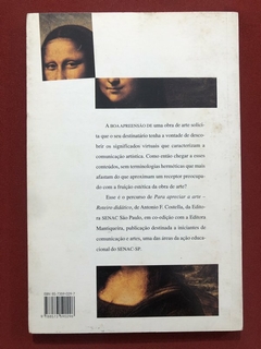 Livro - Para Apreciar A Arte - Antonio F. Costella - Editora Senac - comprar online