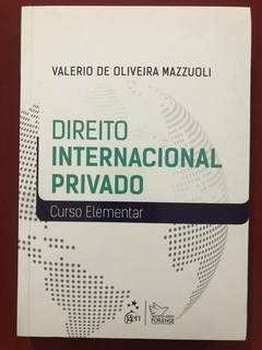 Livro - Direito Internacional Privado - Valerio De Oliveira Mazzuoli - Ed. Gen - Seminovo