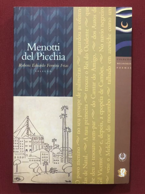 Livro - Menotti De Picchia - Rubens Eduardo Ferreira - Editora Global - Seminovo