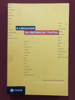 Livro - A Linguagem Da Encenação Teatral - Jean-Jacques Roubine - Zahar - Seminovo