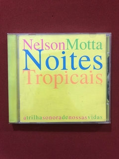 CD Duplo - Nelson Motta - Noites Tropicais - Trilha Sonora