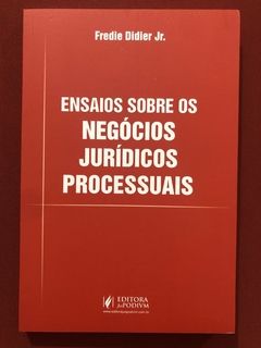 Livro - Ensaios Sobre Os Negócios Jurídicos Processuais - Fredie Didier - Seminovo