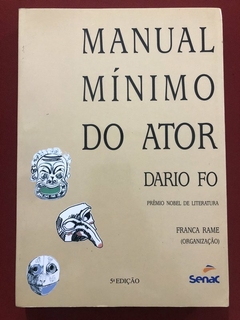 Livro - Manual Mínimo Do Ator - Dario Fo - Editora Senac - Seminovo