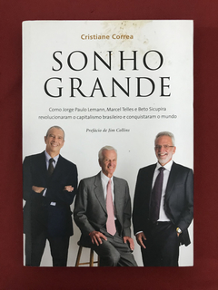 Livro - Sonho Grande - Cristiane Correa - Ed Primeira Pessoa