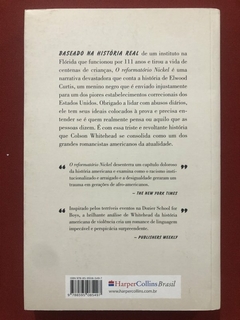 Livro - Reformatório Nickel - Colson Whitehead - Ed. Harper Collins - Seminovo - comprar online