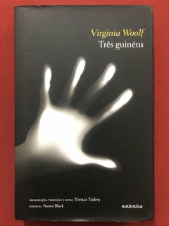 Livro - Três Guinéus - Virginia Woolf - Editora Autêntica - Seminovo