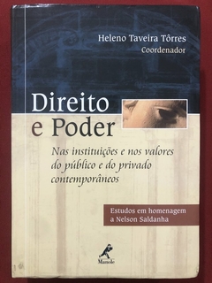 Livro - Direito E Poder - Heleno Taveira Tôrres - Editora Manole