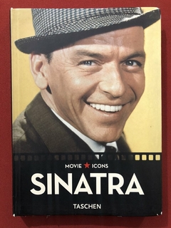 Livro - Sinatra - Movie Icons - Alain Silver - Editora Taschen