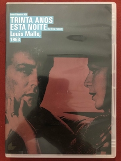 DVD - Trinta Anos Esta Noite - Louis Malle - Lume Clássicos