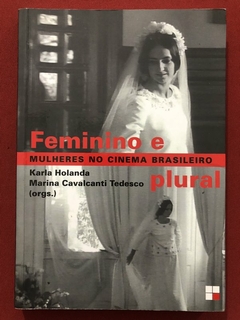 Livro - Feminino E Plural - Karla Holanda - Editora Papirus