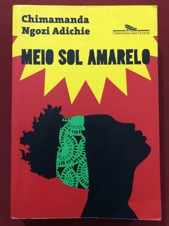 Livro - Meio Sol Amarelo - Chimamanda Ngozi Adichie - Companhia Das Letras