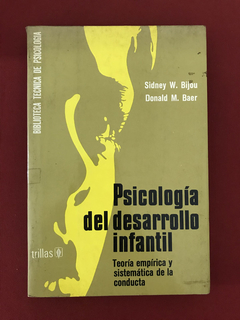 Livro - Psicología Del Desarrollo Infantil - Sidney W. Bijou