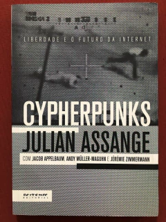 Livro - Cypherpunks - Julian Assange - Editora Boitempo