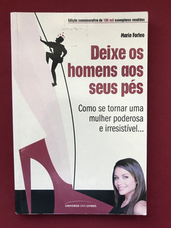 Livro - Deixe Os Homens Aos Seus Pés - Marie Forleo