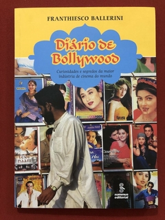 Livro - Diário De Bollywood - Franthiesco Ballerini - Summus Editorial - Seminovo